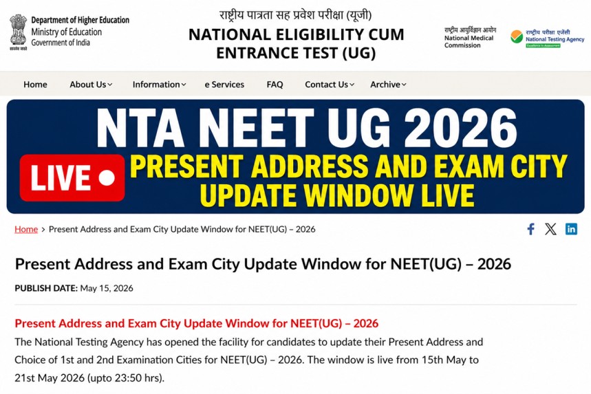 NTA NEET UG 2026 Present Address and Exam City Update Window Live